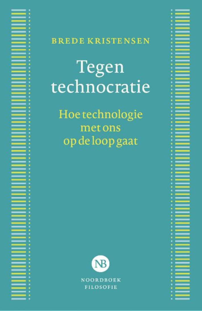 Tegen technocratie Tegen technocratie