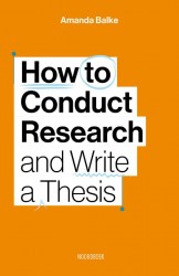 How to conduct research and write a thesis How to conduct research and write a thesis