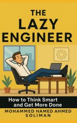 The Lazy Engineer