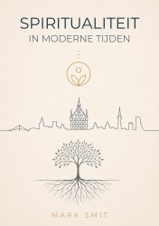 Spiritualiteit in moderne tijden