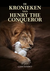 De Kronieken van Henry the Conqueror