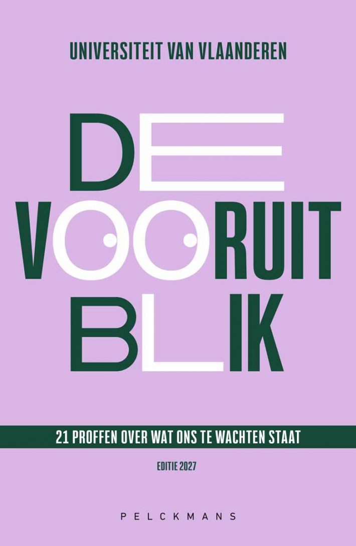 De vooruitblik: Editie 2027 De vooruitblik: Editie 2027
