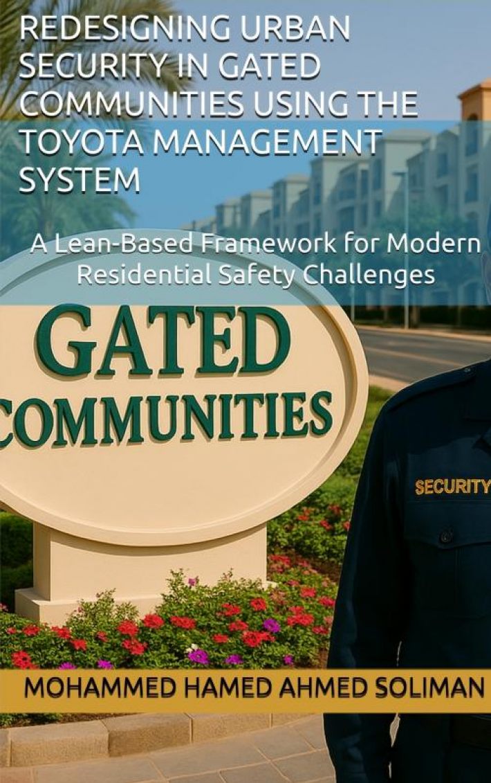 Redesigning Urban Security in Gated Communities Using the Toyota Management System