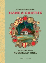 Hans & Grietje door Koenraad Tinel Hans & Grietje door Koenraad Tinel