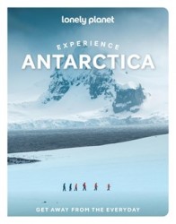 Lonely Planet Journey Antarctica