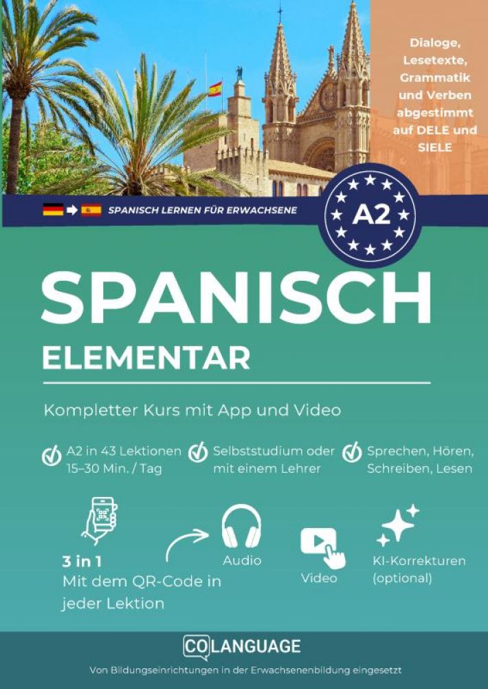 Spanisch A2 elementar: Kompletter Kurs mit App und Video