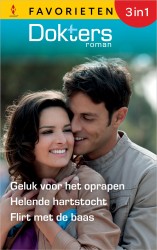 Geluk voor het oprapen / Helende hartstocht / Flirt met de baas