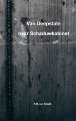 Van Deepstate naar Schaduwkabinet