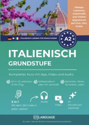 Italienisch A2 lernen Grundstufe: Komplettkurs mit App, Video und Audio