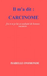 Carcinome