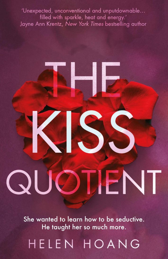 The Kiss Quotient The Kiss Quotient