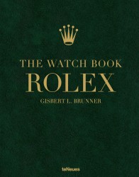 The Watch Book Rolex: 4th Revised Edition The Watch Book Rolex: 4th Revised Edition