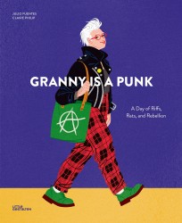 Granny Is a Punk Granny Is a Punk