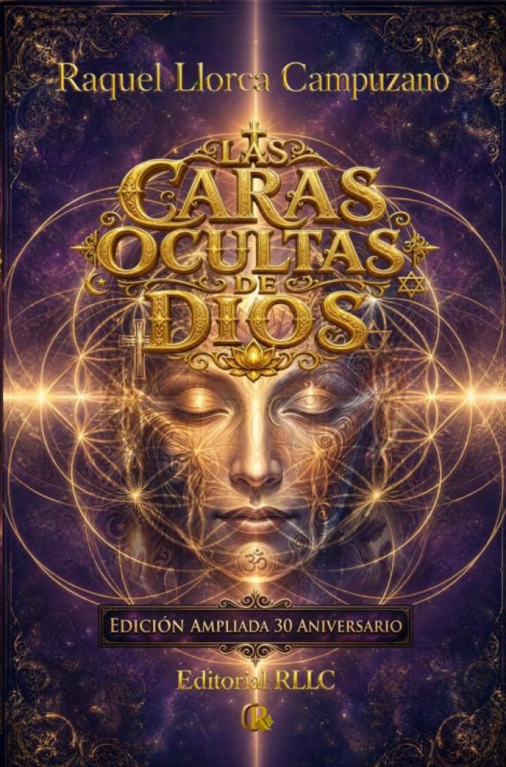 Las Caras Ocultas de Dios Las Caras Ocultas de Dios
