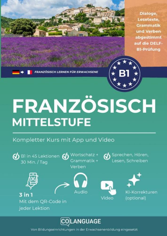 Französisch B1 lernen Mittelstufe. Kompletter Kurs mit Audio und Video
