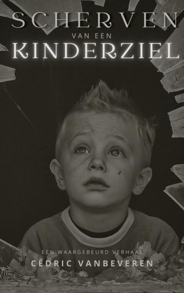 Scherven van een kinderziel