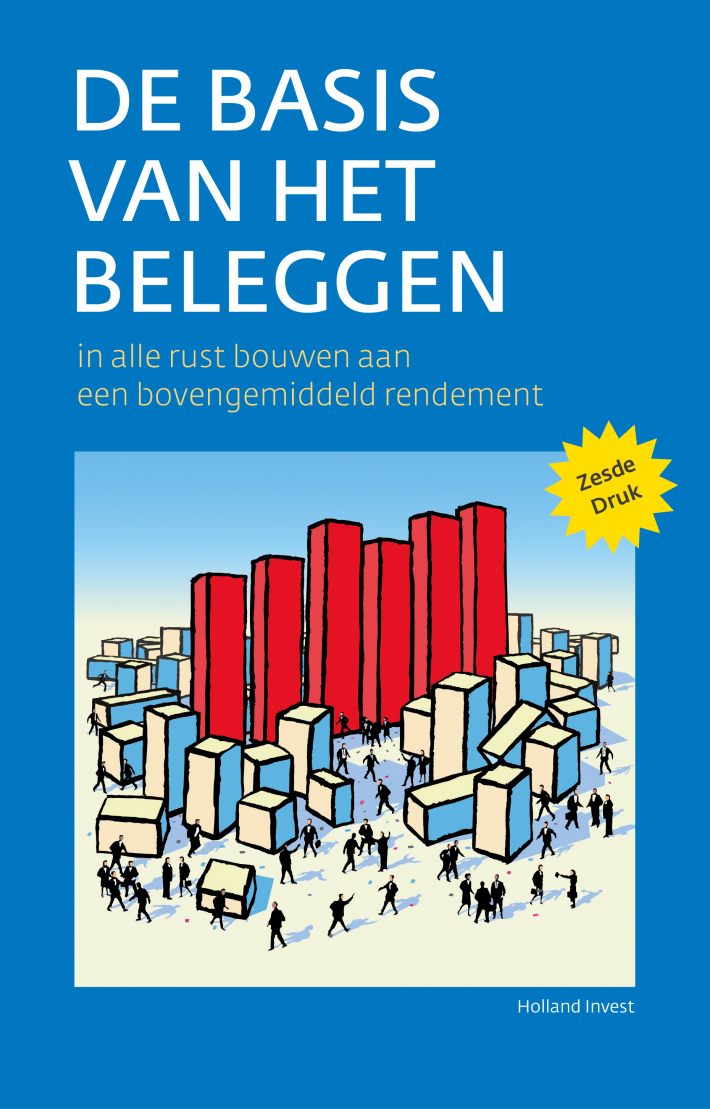 De basis van het beleggen De basis van het beleggen