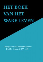 HET BOEK VAN HET WARE LEVEN HET BOEK VAN HET WARE LEVEN