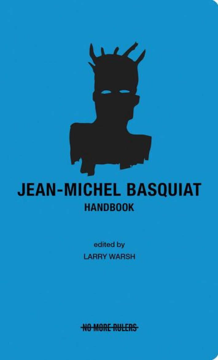 Jean-Michel Basquiat Handbook Jean-Michel Basquiat Handbook