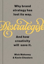 Destrategise