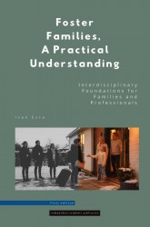 Foster Families, A Practical Understanding