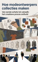 Hoe modeontwerpers collecties maken