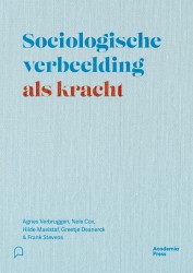 Sociologische verbeelding als kracht