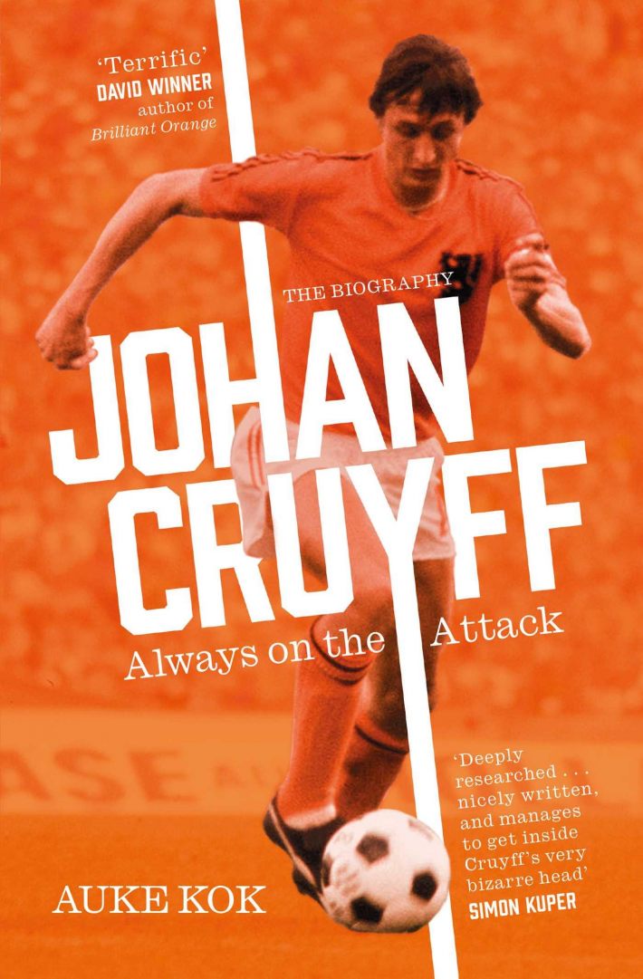 Johan Cruyff: Always on the Attack Johan Cruyff: Always on the Attack