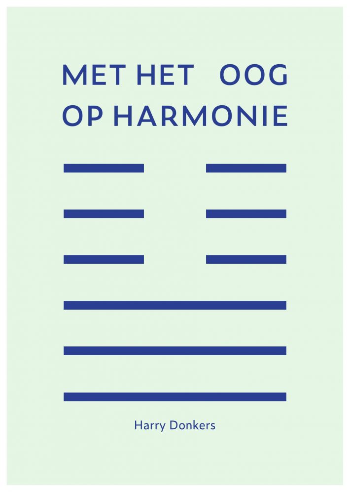 Met het oog op harmonie