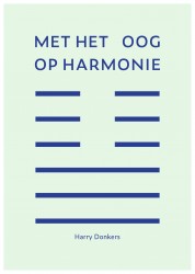 Met het oog op harmonie