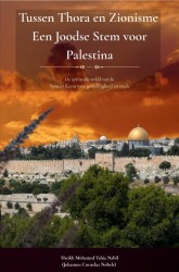 Tussen Thora en Zionisme – Een Joodse Stem voor Palestina