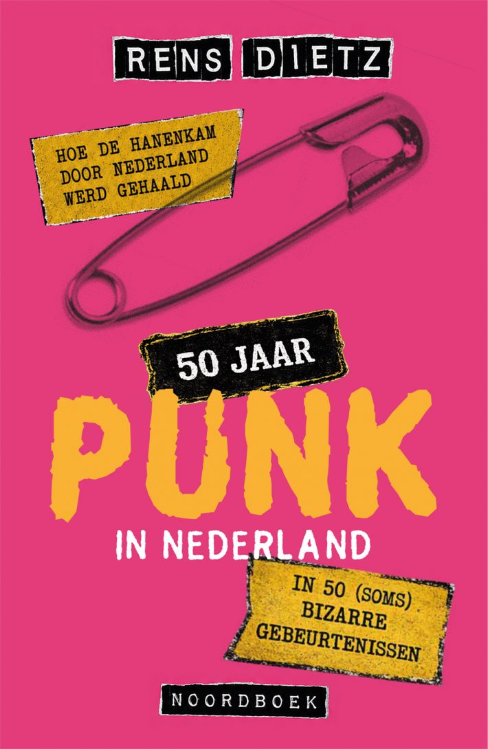 50 jaar punk in Nederland 50 jaar punk in Nederland