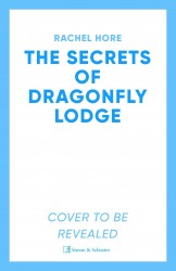 The Secrets of Dragonfly Lodge