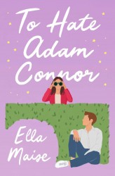 To Hate Adam Connor To Hate Adam Connor