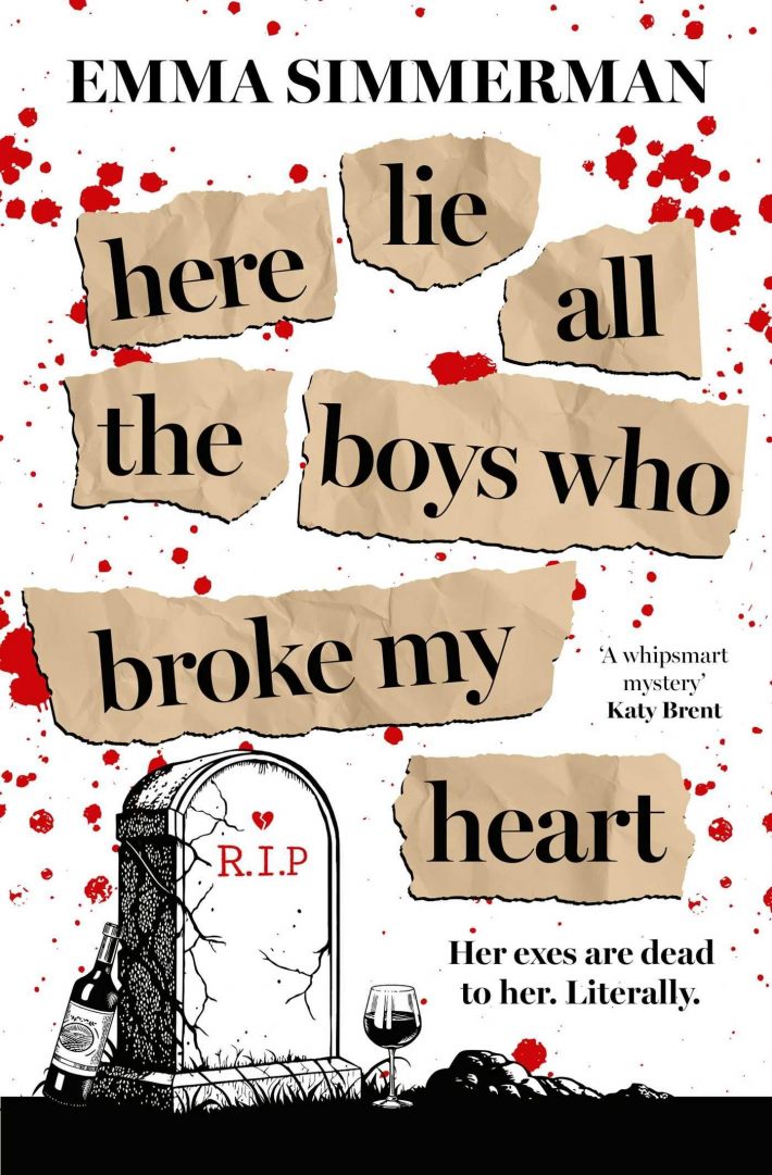 Here Lie All the Boys Who Broke My Heart