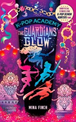 K-Pop Academy: Guardians' Glow