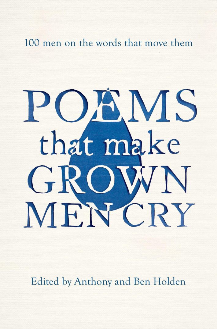 Poems That Make Grown Men Cry Poems That Make Grown Men Cry