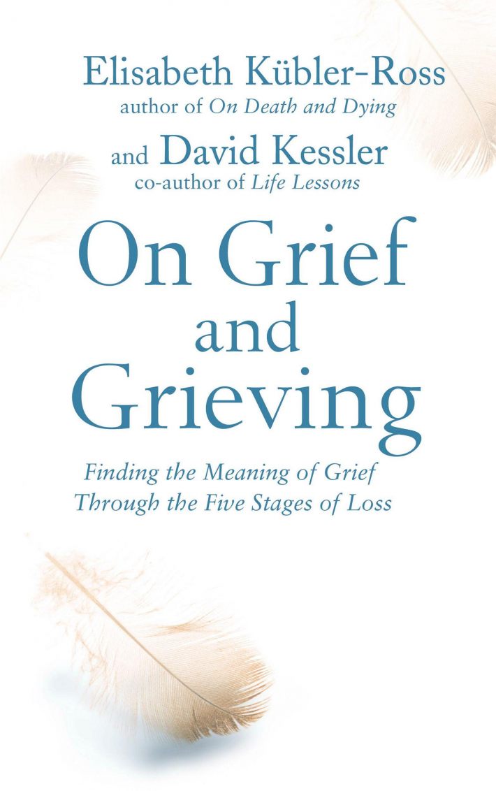 On Grief and Grieving On Grief and Grieving