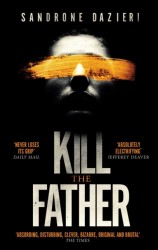 Kill the Father Kill the Father