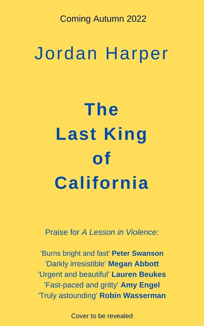 The Last King of California The Last King of California