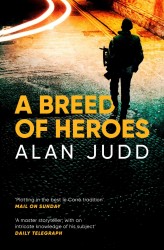 A Breed of Heroes A Breed of Heroes
