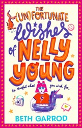The Unfortunate Wishes of Nelly Young The Unfortunate Wishes of Nelly Young