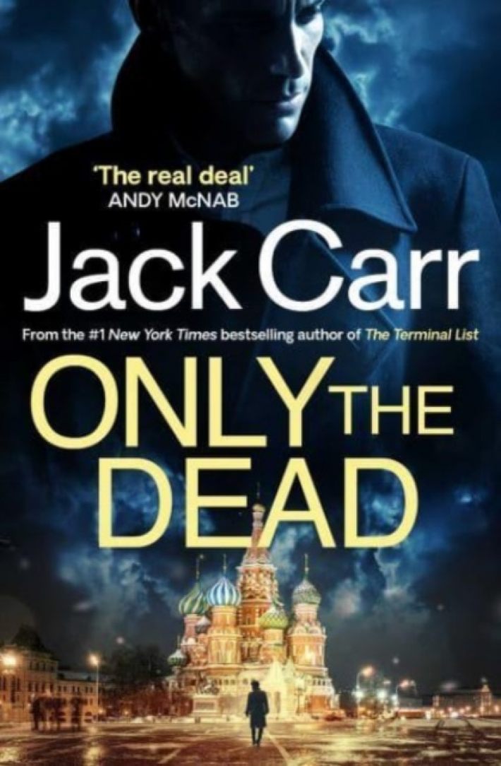 Only the Dead Only the Dead