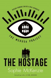The Medusa Project: The Hostage The Medusa Project: The Hostage