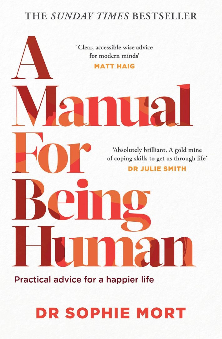 A Manual for Being Human A Manual for Being Human