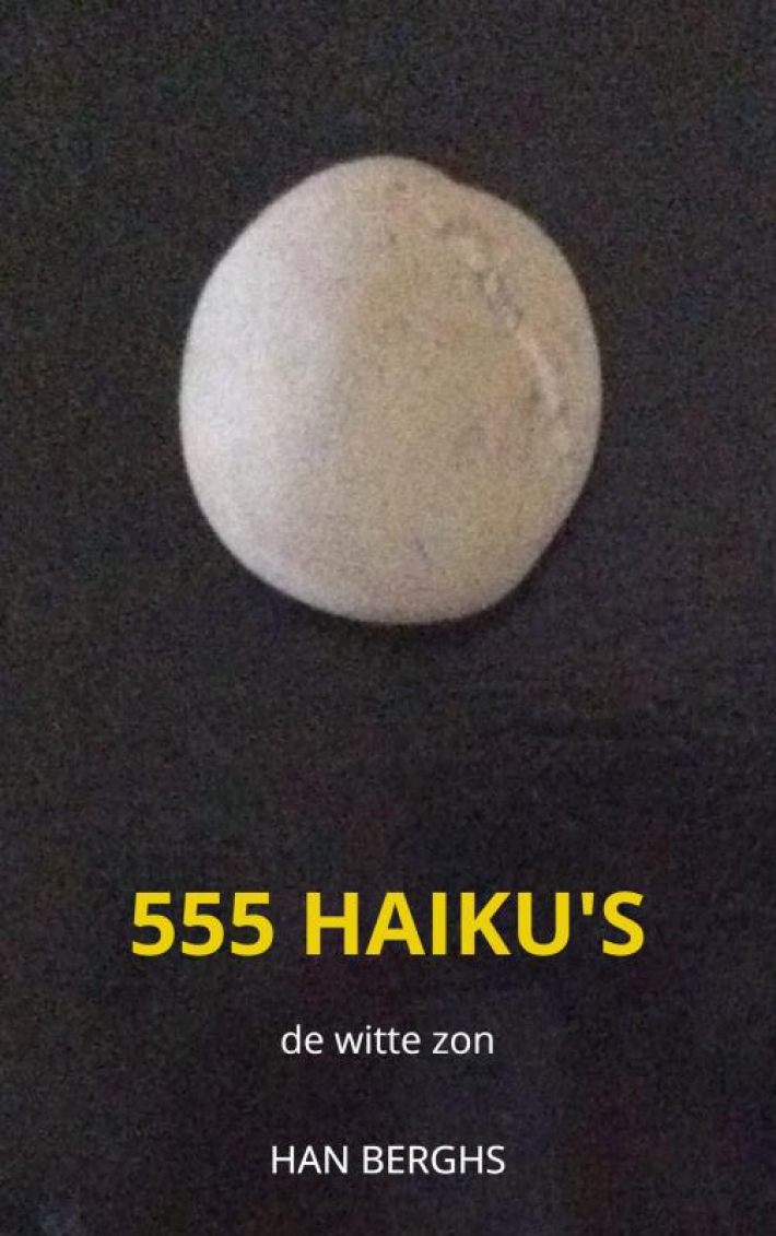555 HAIKU'S 555 HAIKU'S