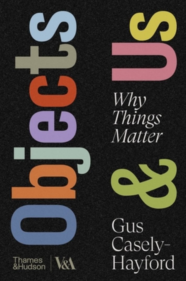 Objects & Us Objects & Us
