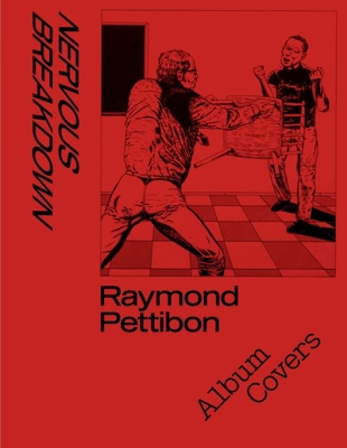 Nervous Breakdown: Raymond Pettibon, Album Covers Nervous Breakdown: Raymond Pettibon, Album Covers