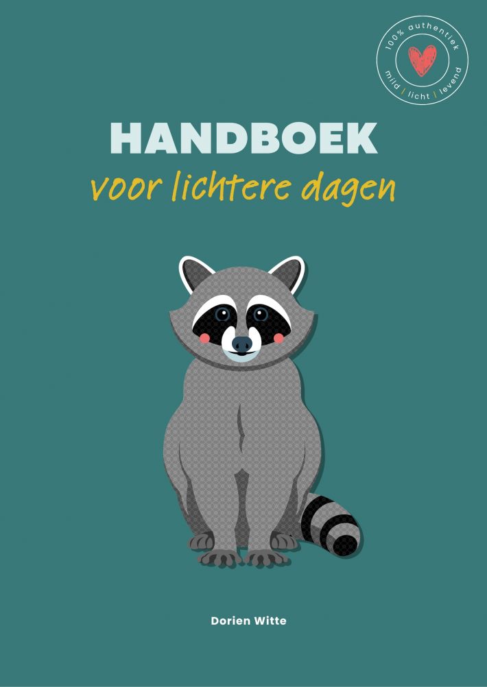 Handboek voor lichtere dagen Handboek voor lichtere dagen