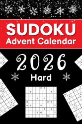 Sudoku Advent Calendar 2026 Hard: Christmas Countdown with 144 Challenging Puzzles from Hard to Extreme